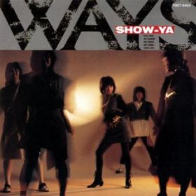 Blow away / SHOW-YA
