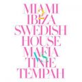XEFfBbVEnEXE}tBA̋/VO - Miami 2 Ibiza feat. Tinie Tempah