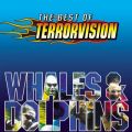 Ao - Whales And Dolphins - The Best Of / Terrorvision
