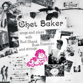 Ao - Chet Baker Sings And Plays (Remastered 2004) / `FbgExCJ[