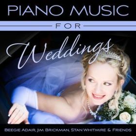 Ao - Piano Music For Weddings / r[W[EAf[^X^EzCbg}CA[^WEubN}