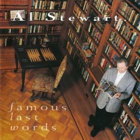 Ao - Famous Last Words / Al Stewart