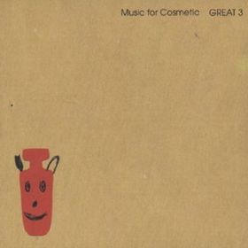 Ao - Music for Cosmetic / GREAT3