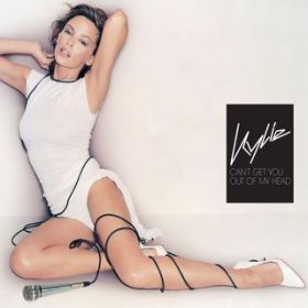 Can't Get You out of My Head (Nick Faber Remix) / Kylie Minogue