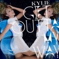 Ao - Get Outta My Way / Kylie Minogue