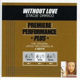 Without Love (Performance Track In Key Of C#m) / XeCV[EIR