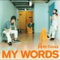 Ao - MY WORDS / Hi-Timez