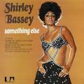 Ao - Something Else / Shirley Bassey