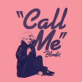 Call Me (12'' Version; 2004 Digital Remaster) / ufB