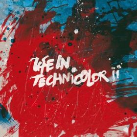 Life in Technicolor ii (Live at the O2, London) / Coldplay