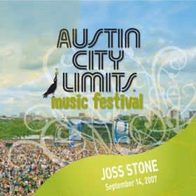 Ao - Live At Austin City Limits Music Festival 2007: Joss Stone / WXEXg[