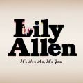 Ao - It's Not Me, It's You (Special Edition) / Lily Allen