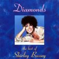 Ao - Diamonds: The Best of Shirley Bassey / Shirley Bassey