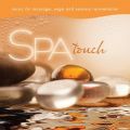 Ao - Spa - Touch: Music For Massage, Yoga, And Sensory Rejuvenation / fBbhEA[JXg[/Susan Craig Winsberg