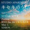 STUDIO APARTMENT̋/VO - LZL̂ feat. Sugar Soul/ZEEBRA/RYO the SKYWALKER/May J. (DJ HASEBE RIMIX)