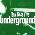 アルバム - Underground #2 / ベン・フォールズ・ファイヴ
