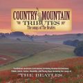 Ao - Country Mountain Tributes: The Songs Of The Beatles / NCOE_J