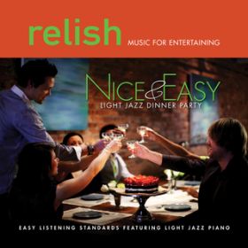 Ao - Nice & Easy: Songs Of Sinatra Featuring Light Jazz Piano / Xet@EN}[