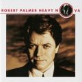 Ao - Heavy Nova (Bonus Tracks Version) / Robert Palmer