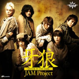 T`SAVIOR IN THE DARK`(off vocal) / JAM Project