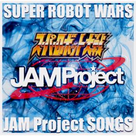 Cosmic Dance / JAM Project