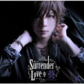 Surrender Love /  from ʗ₦