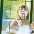 Melody -Live in el corazon-