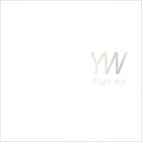 Ao - Sign ep / yuxuki waga